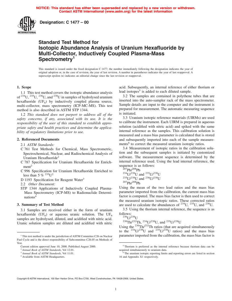 ASTM C1477-00 - Standard Test Method for Isotopic Abundance Analysis of Uranium Hexafloride by Multi-Collector, Inductively Coupled Plasma-Mass Spectrometry