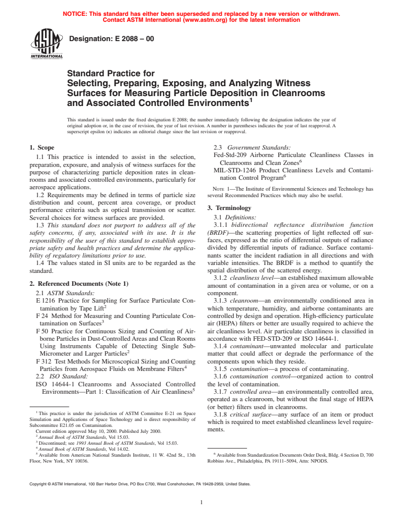 ASTM E2088-00 - Standard Practice for Selecting, Preparing, Exposing, and Analyzing Witness Surfaces for Measuring Particle Deposition in Cleanrooms and Associated Controlled Environments