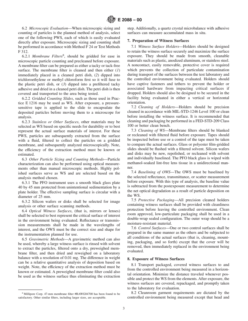 ASTM E2088-00 - Standard Practice for Selecting, Preparing, Exposing, and Analyzing Witness Surfaces for Measuring Particle Deposition in Cleanrooms and Associated Controlled Environments