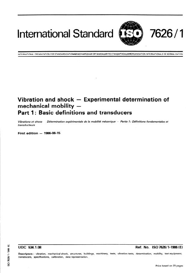 ISO 7626-1:1986 - Vibration and shock -- Experimental determination of mechanical mobility