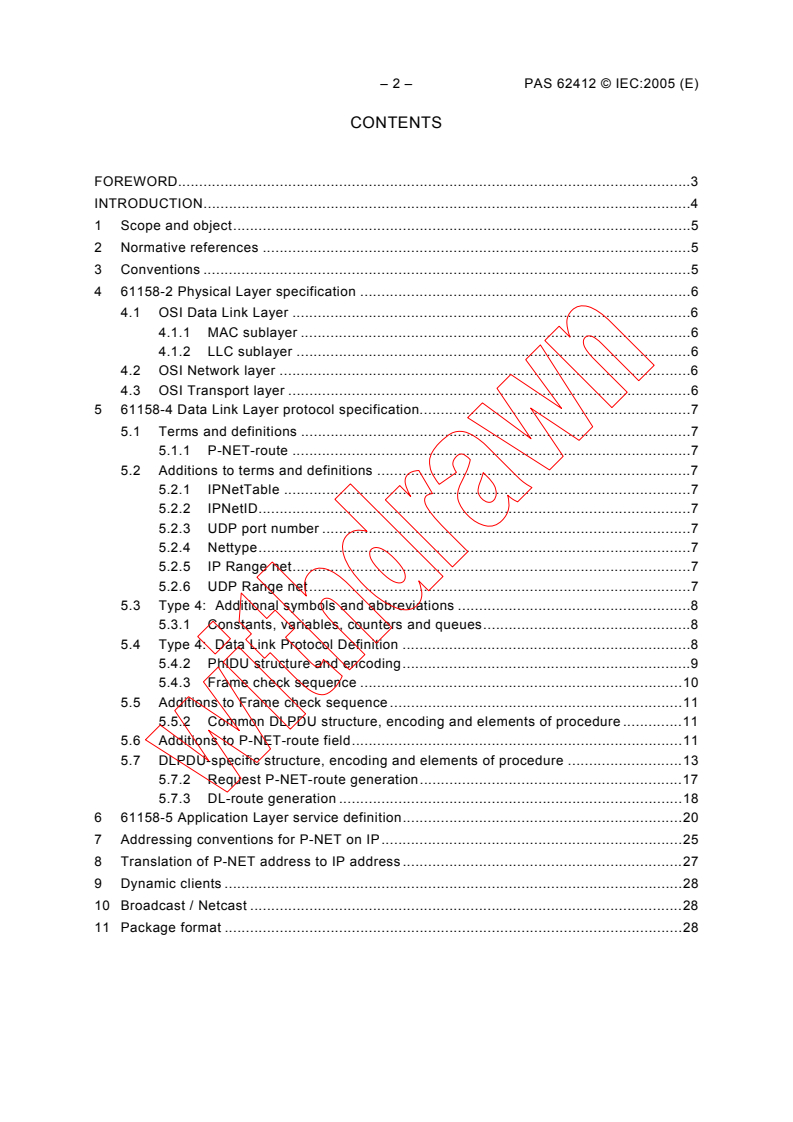 IEC PAS 62412:2005 IEC PAS 62412:2005 - Real-time Ethernet P-NET on IP specification
Released:8/9/2005
Isbn:2831881528 - Page 4 preview
