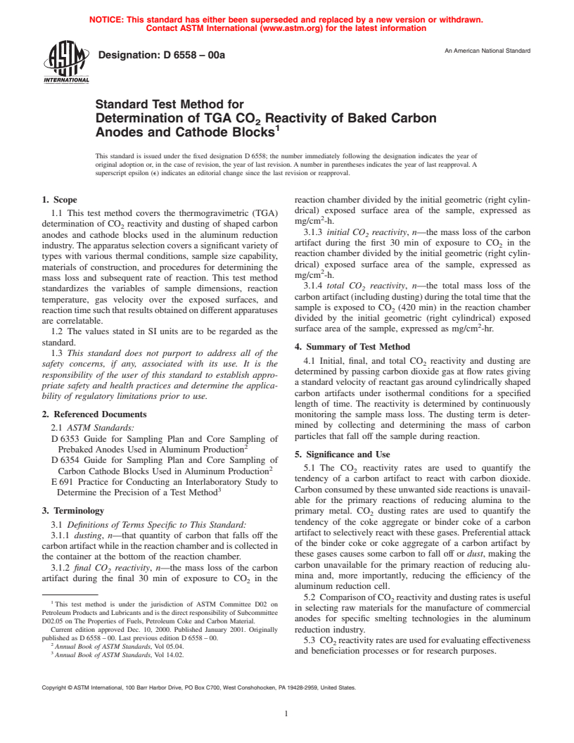 ASTM D6558-00a - Standard Test Method for Determination of TGA CO<sub>2</sub> Reactivity of Baked Carbon Anodes and Cathode Blocks