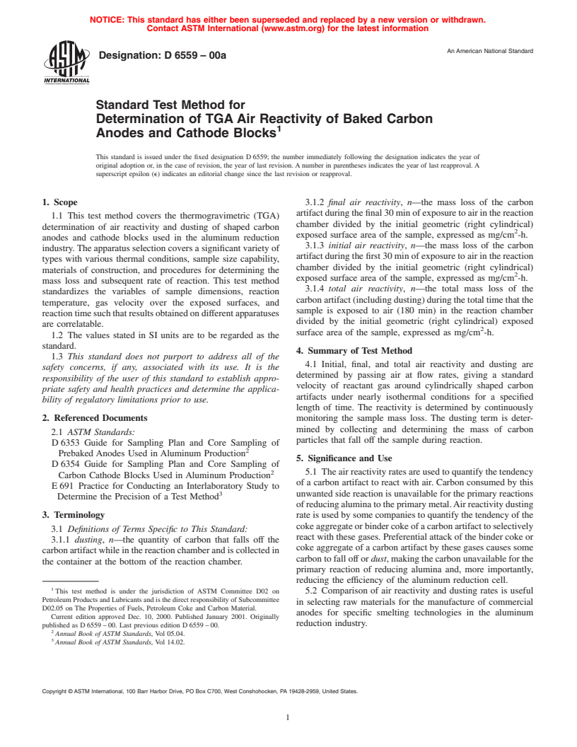 ASTM D6559-00a - Standard Test Method for Determination of TGA Air Reactivity of Baked Carbon Anodes and Cathode Blocks