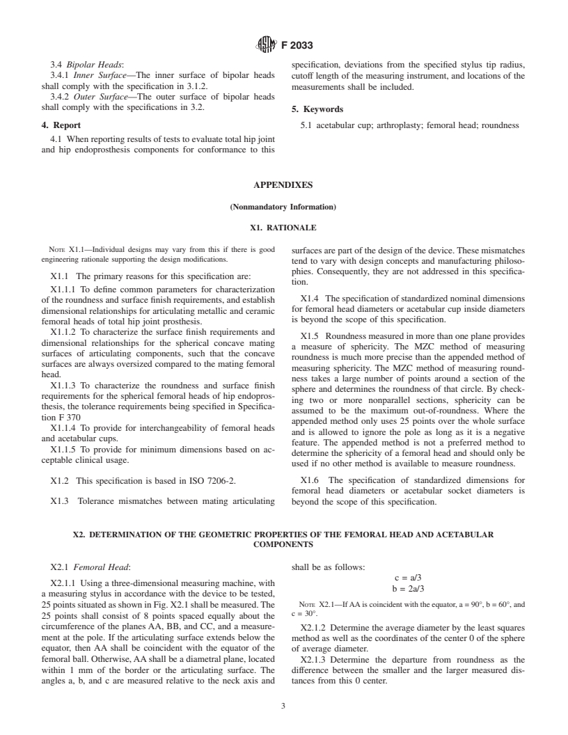 ASTM F2033-00a - Standard Specification for Total Hip Joint Prosthesis and Hip Endoprosthesis Bearing Surfaces Made of Metallic, Ceramic, and Polymeric Materials