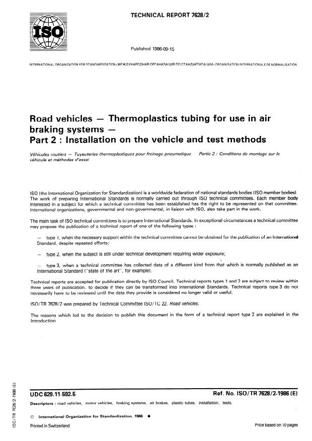 ISO/TR 7628-2:1986 - Road vehicles -- Thermoplastics tubing for use in air braking systems