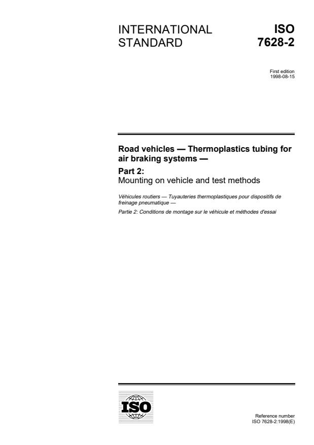 ISO 7628-2:1998 - Road vehicles -- Thermoplastics tubing for air braking systems