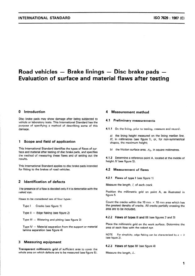ISO 7629:1987 - Road vehicles -- Brake linings -- Disc brake pads -- Evaluation of surface and material flaws after testing