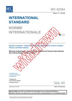 IEC 62364:2013 - Hydraulic machines - Guide for dealing with hydro-abrasive erosion in Kaplan, Francis and Pelton turbines
Released:6/27/2013 - Page 3 preview