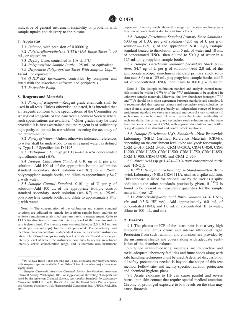 ASTM C1474-00 - Standard Test Method for Analysis of Isotopic Composition of Uranium in Nuclear-Grade Fuel Material by Quadrupole Inductively Coupled Plasma-Mass Spectrometry