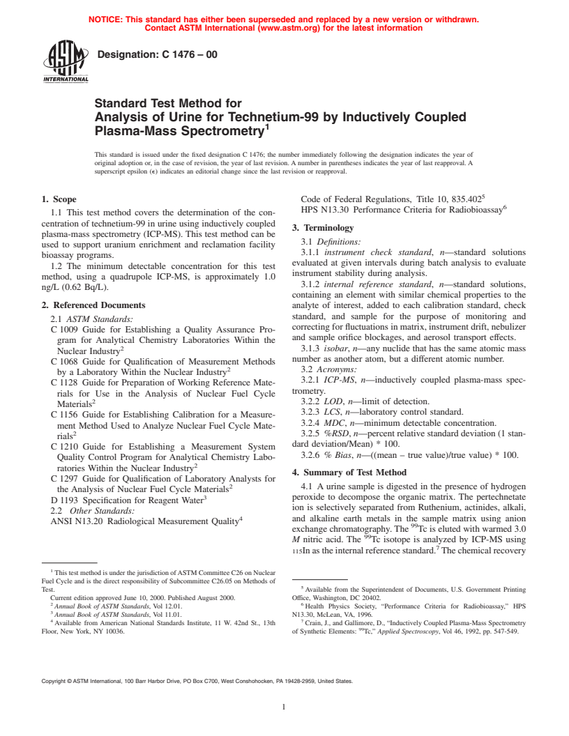 ASTM C1476-00 - Standard Test Method for Analysis of Urin for Technetium-99 by Inductively Coupled Plasma-Mass Spectrometry