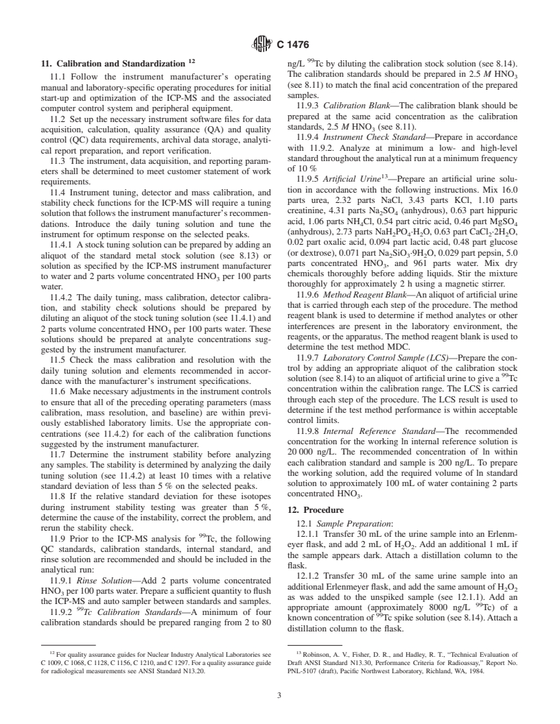 ASTM C1476-00 - Standard Test Method for Analysis of Urin for Technetium-99 by Inductively Coupled Plasma-Mass Spectrometry