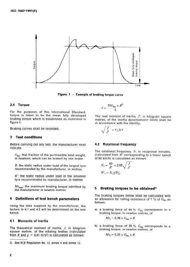 ISO 7642:1991 ISO 7642:1991 - Caravans and light trailers -- Trailers of categories 01 and 02 with overrun brakes -- Inertia bench test methods for brakes - Page 4 preview