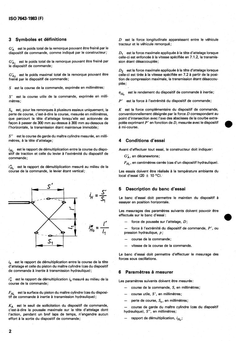 ISO 7643:1983 ISO 7643:1983 - Road vehicles — Caravans and light trailers — Bench test methods for brake controls for inertia braked trailers of categories 01 and 02
Released:12/1/1983 - Page 4 preview