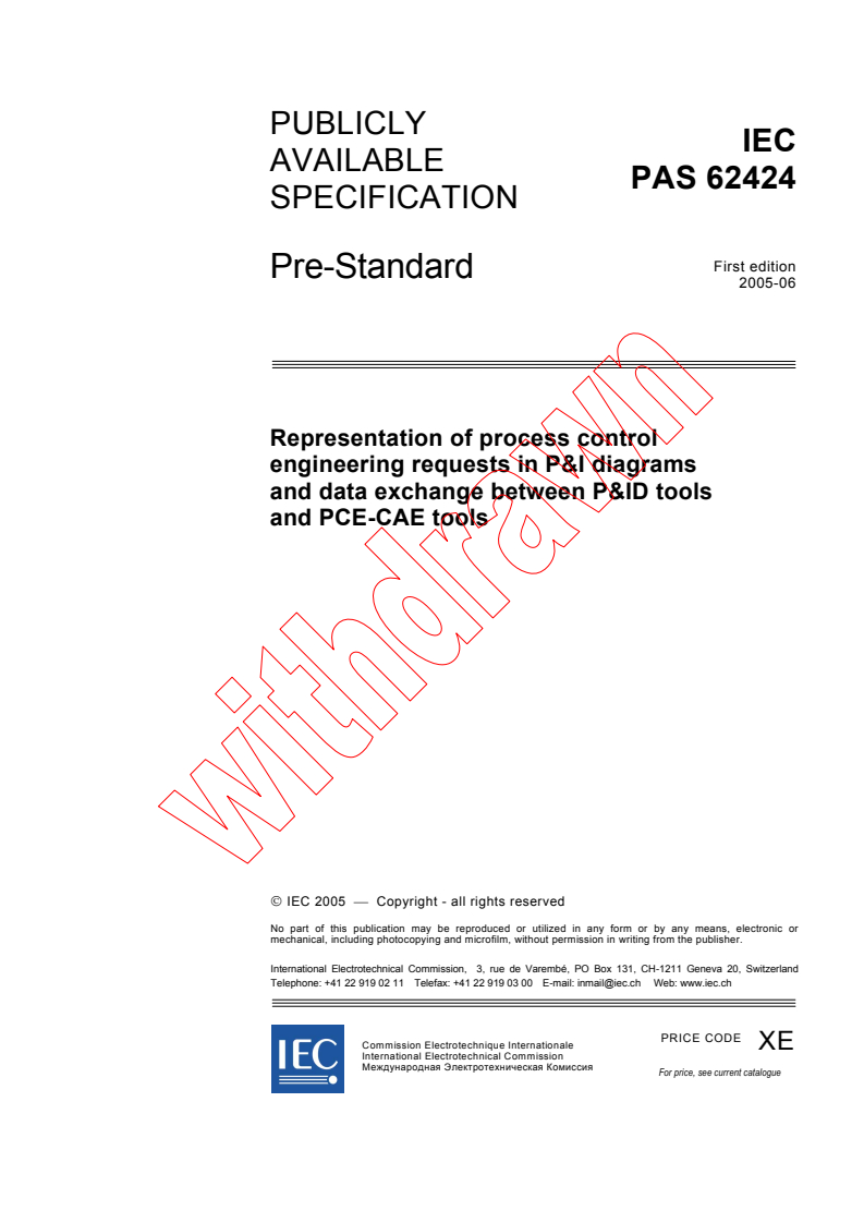 IEC PAS 62424:2005 - Representation of process control engineering requests in P&I diagrams and data exchange between P&ID tools and PCE-CAE tools
Released:6/27/2005
Isbn:2831880629