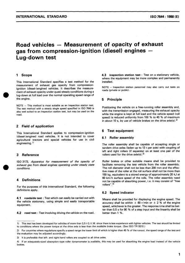 ISO 7644:1988 - Road vehicles -- Measurement of opacity of exhaust gas from compression-ignition (diesel) engines -- Lug-down test