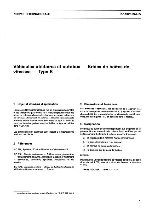 ISO 7647:1986 - Véhicules utilitaires et autobus -- Brides de boîtes de vitesses -- Type S