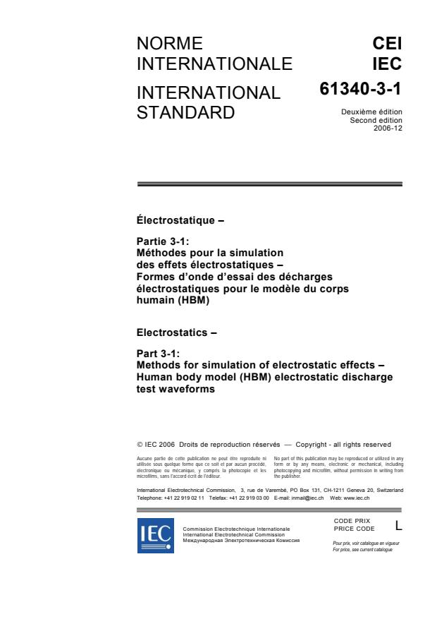 IEC 61340-3-1:2006 - Electrostatics - Part 3-1: Methods for simulation of electrostatic effects - Human body model (HBM) electrostatic discharge test waveforms