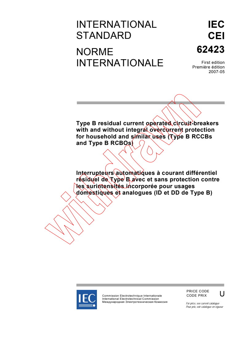 IEC 62423:2007 - Type B residual current operated circuit-breakers with and without integral overcurrent protection for household and similar uses (Type B RCCBs and Type B RCBOs)
Released:5/15/2007
Isbn:2831891523