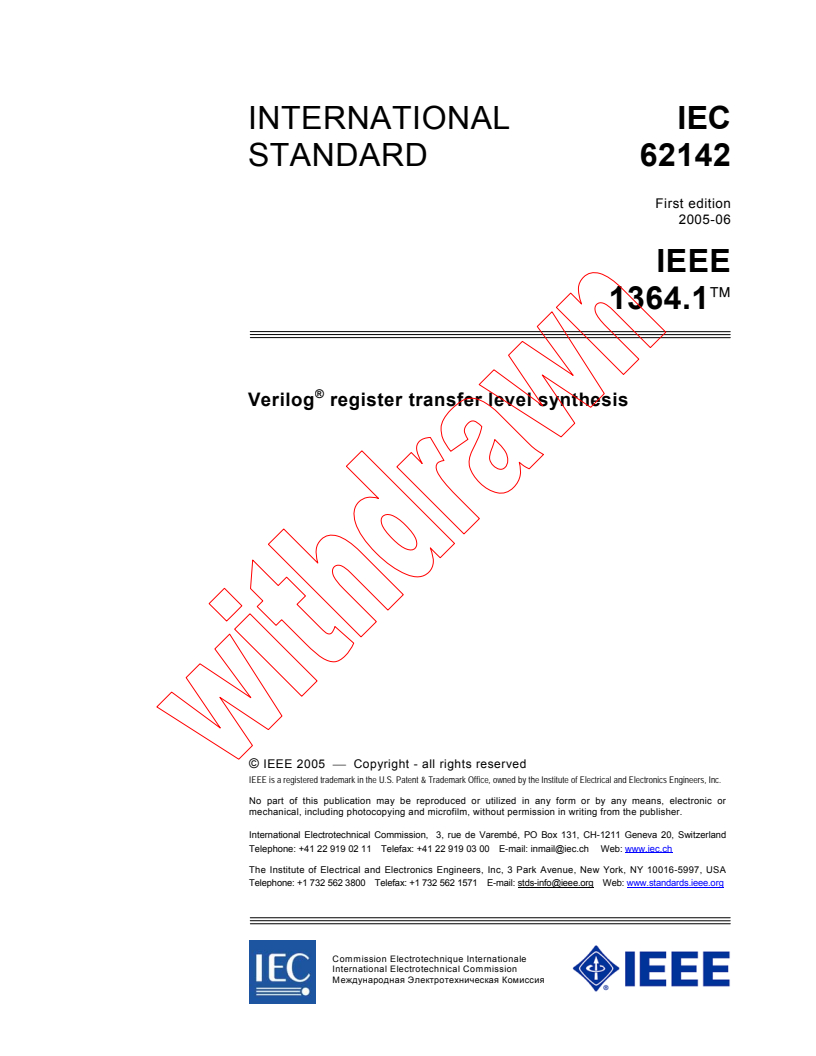 IEC 62142:2005 - Verilog (R) register transfer level synthesis
Released:6/27/2005
Isbn:283188036X