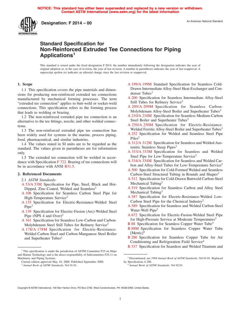 ASTM F2014-00 - Standard Specification for Non-Reinforced Extruded Tee Connections for Piping Applications