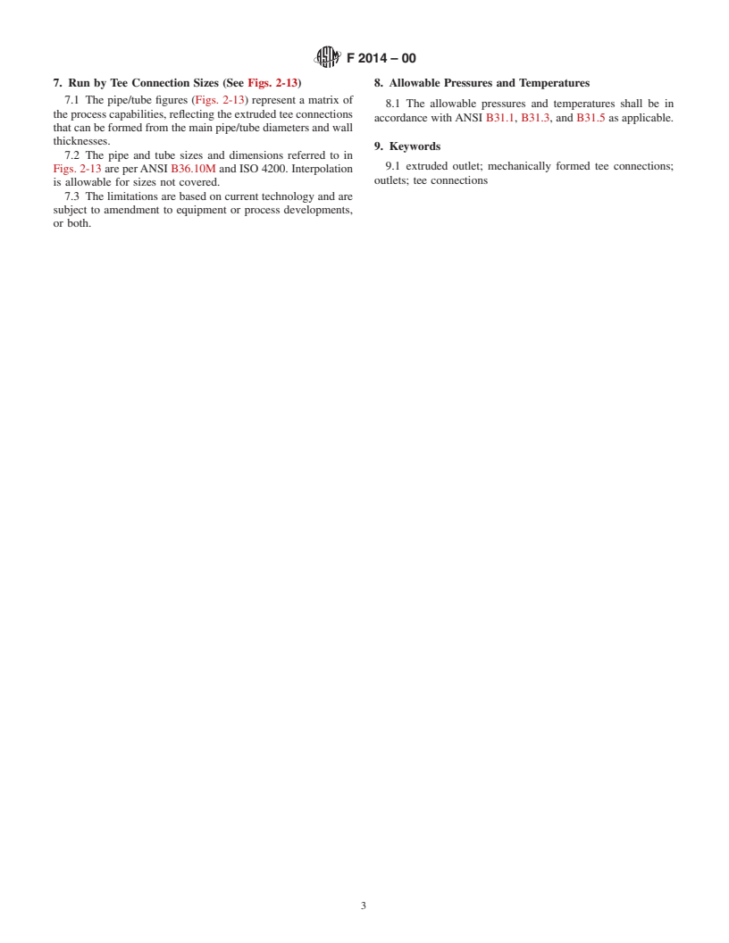 ASTM F2014-00 - Standard Specification for Non-Reinforced Extruded Tee Connections for Piping Applications