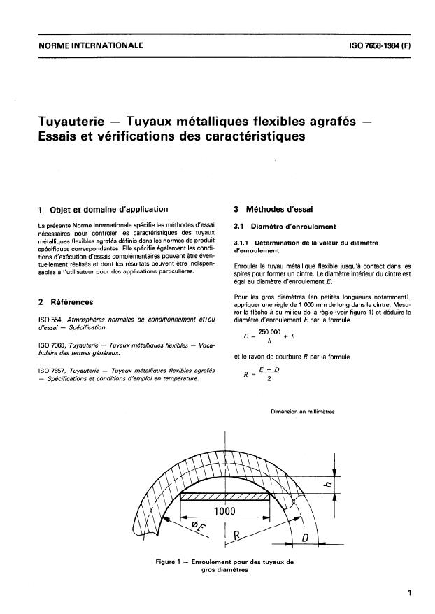 ISO 7658:1984 - Tuyauterie -- Tuyaux métalliques flexibles agrafés -- Essais et vérifications des caractéristiques