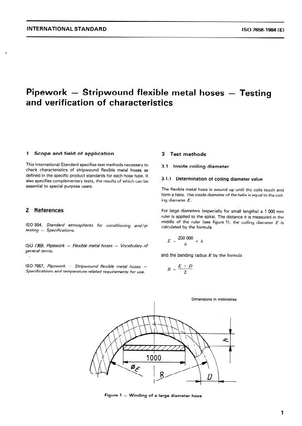 ISO 7658:1984 - Pipework -- Stripwound flexible metal hoses -- Testing and verification of characteristics