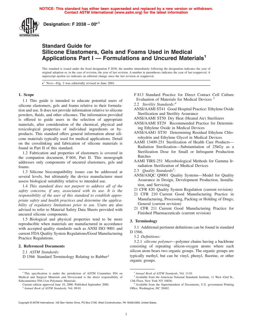 ASTM F2038-00e1 - Standard Guide for Silicone Elastomers, Gels and Foams Used in Medical Applications Part I - Formulations and Uncured Materials