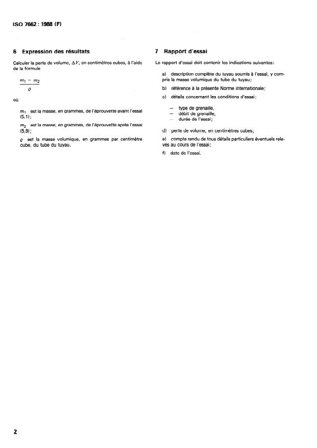 ISO 7662:1988 ISO 7662:1988 - Tuyaux en caoutchouc et en plastique -- Détermination de l'abrasion du tube du tuyau - Page 4 preview