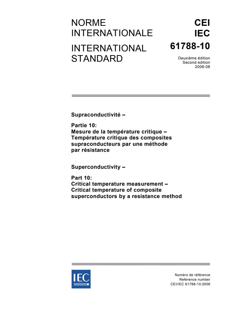 IEC 61788-10:2006 - Superconductivity - Part 10: Critical temperature measurement - Critical temperature of composite superconductors by a resistance method