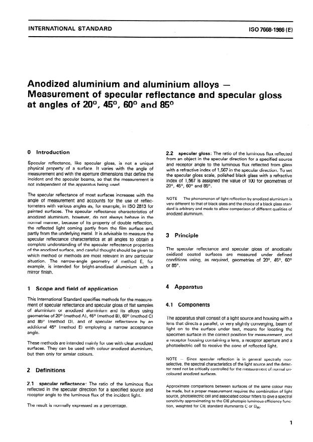 ISO 7668:1986 - Anodized aluminium and aluminium alloys -- Measurement of specular reflectance and specular gloss at angles of 20 degrees, 45 degrees, 60 degrees or 85 degrees