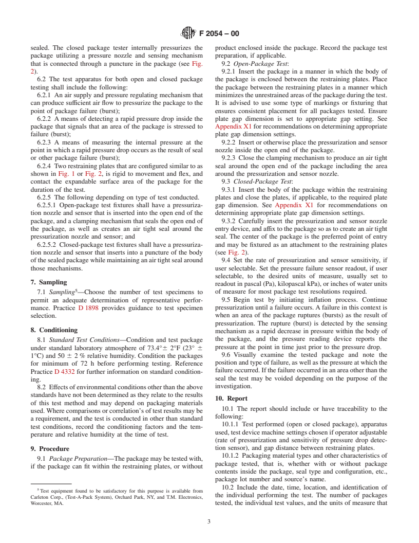 ASTM F2054-00 - Standard Test Method for Burst Testing of Flexible Package Seals Using Internal Air Pressurization Within Restraining Plates