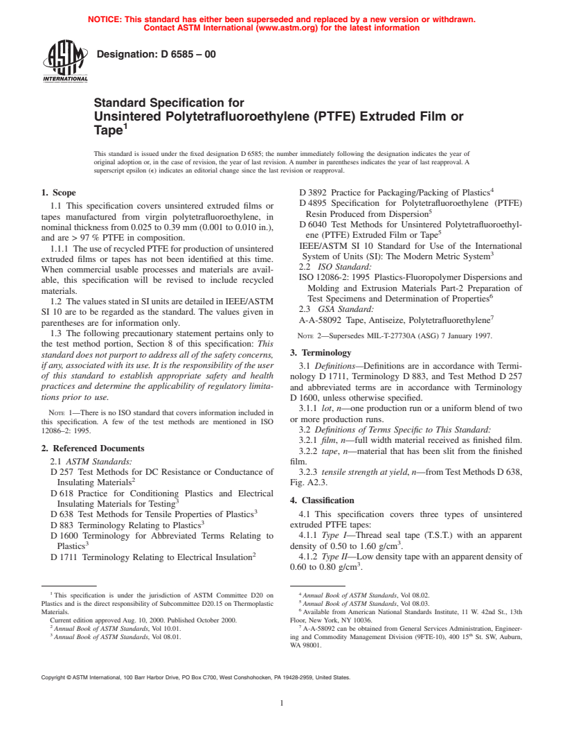 ASTM D6585-00 - Standard Specification for Unsintered Polytetrafluoroethylene (PTFE) Extruded Film or Tape