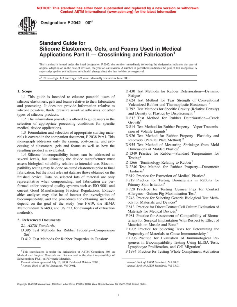 ASTM F2042-00e1 - Standard Guide for Silicone Elastomers, Gels, and Foams Used in Medical Applications Part II - Crosslinking and Fabrication