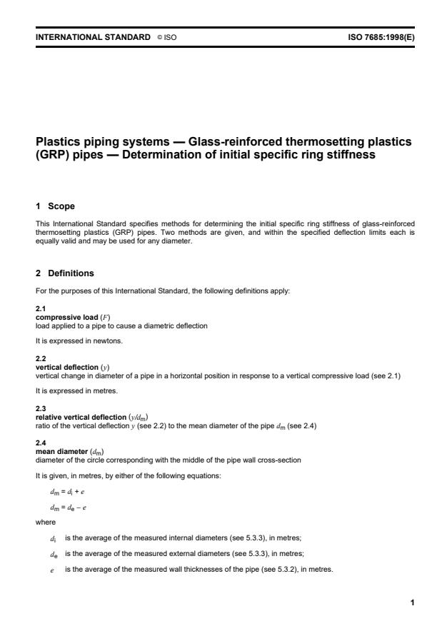 ISO 7685:1998 - Plastics piping systems -- Glass-reinforced thermosetting plastics (GRP) pipes -- Determination of initial specific ring stiffness