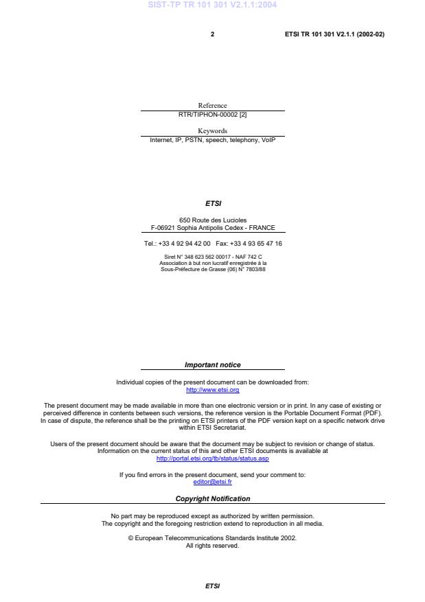SIST-TP TR 101 301 V2.1.1:2004 SIST-TP TR 101 301 V2.1.1:2004 - Page 4 preview