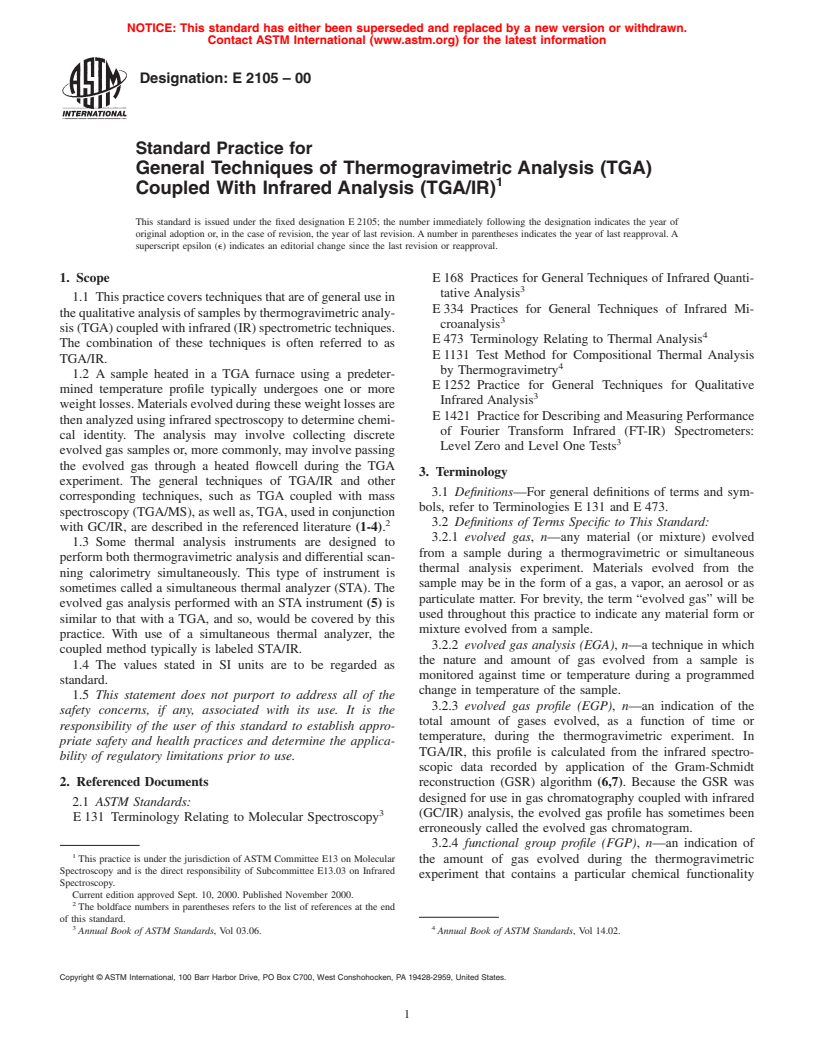 ASTM E2105-00 - Standard Practice for General Techniques of Thermogravimetric Analysis (TGA) Coupled With Infrared Analysis (TGA/IR)