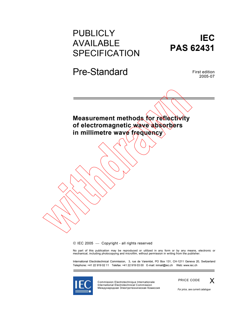 IEC PAS 62431:2005 - Measurement methods for reflectivity of electromagnetic wave absorbers in millimetre wave frequency
Released:7/22/2005
Isbn:2831880688