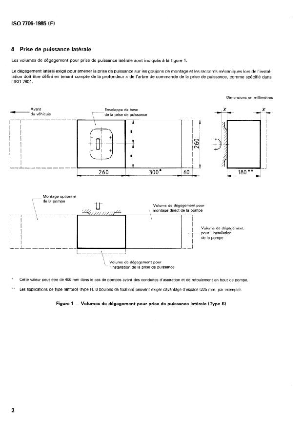ISO 7706:1985 ISO 7706:1985 - Véhicules routiers -- Véhicules utilitaires -- Volumes de dégagement de montage pour prises de puissance - Page 4 preview