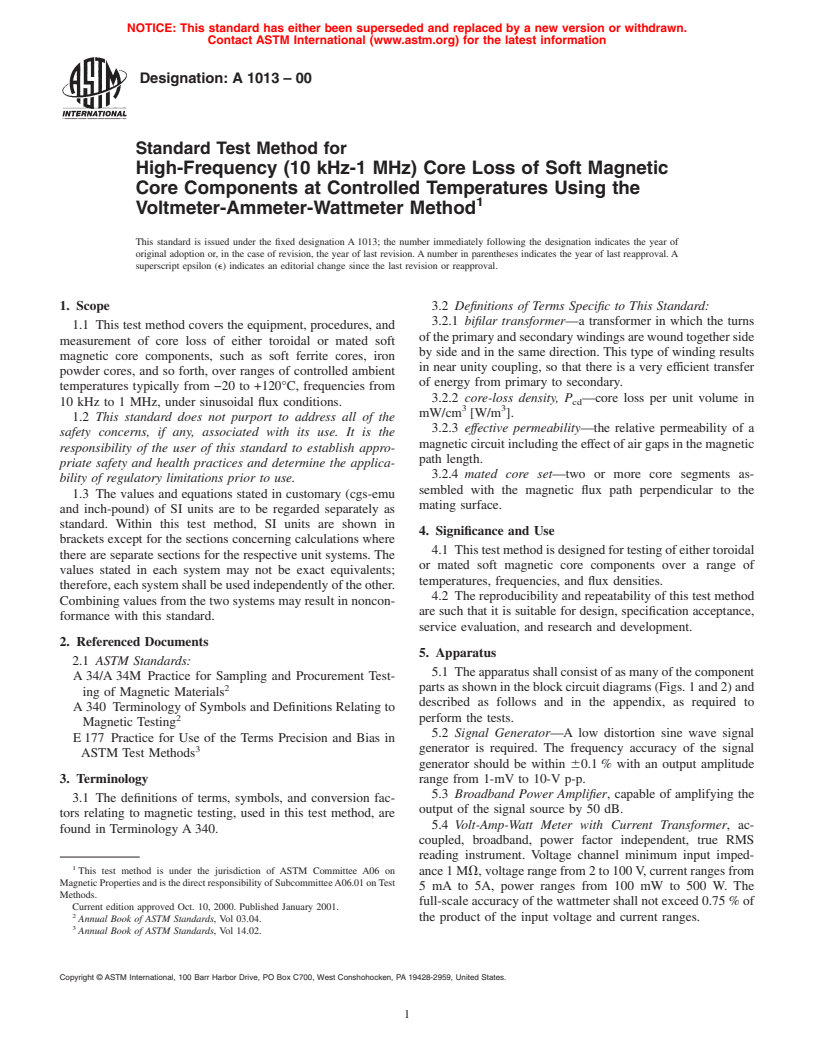 ASTM A1013-00 - Standard Test Method for High-Frequency (10 kHz-1 MHz) Core Loss of Soft Magnetic Core Components at Controlled Temperatures Using the Voltmeter-Ammeter-Wattmeter Method