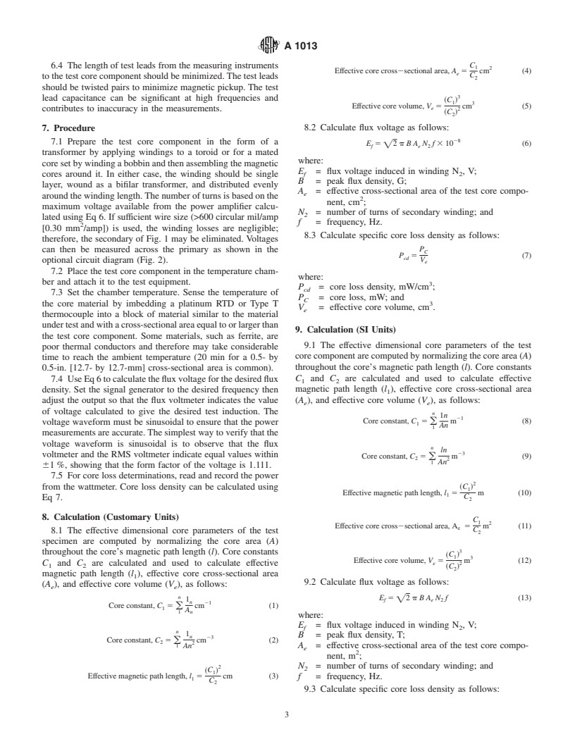 ASTM A1013-00 - Standard Test Method for High-Frequency (10 kHz-1 MHz) Core Loss of Soft Magnetic Core Components at Controlled Temperatures Using the Voltmeter-Ammeter-Wattmeter Method