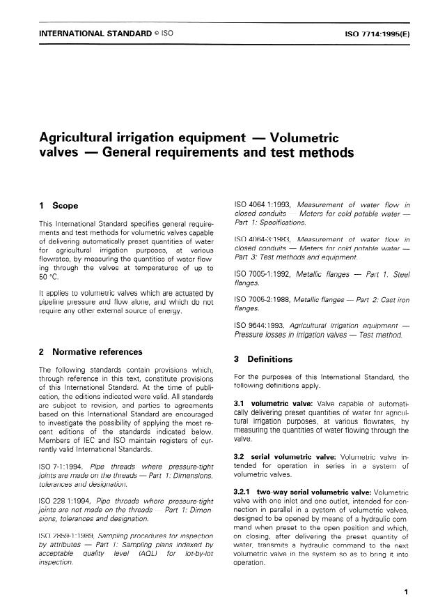 ISO 7714:1995 - Agricultural irrigation equipment -- Volumetric valves -- General requirements and test methods