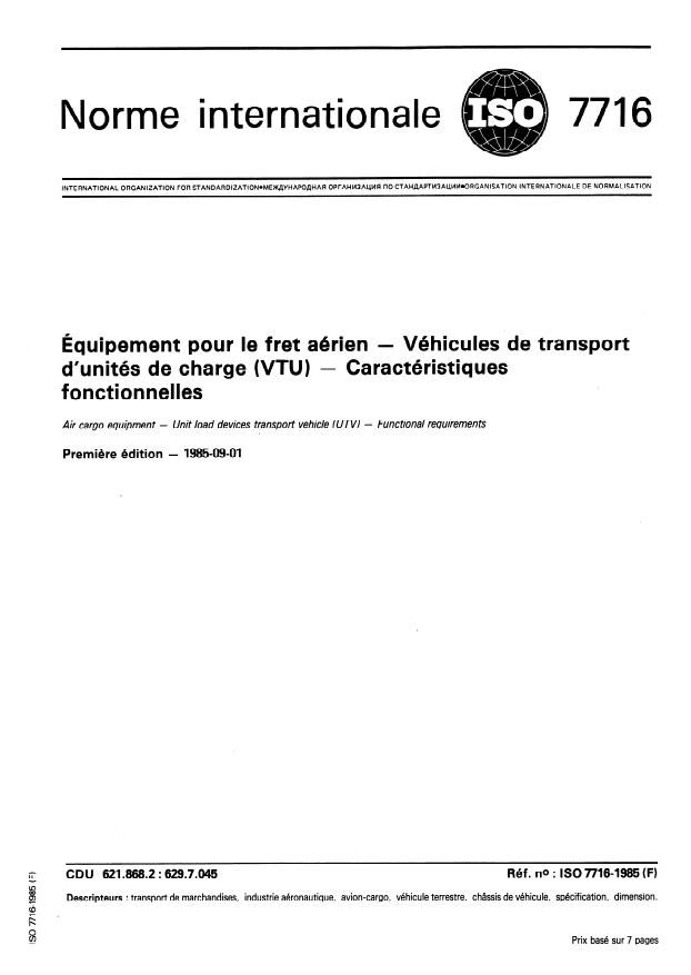 ISO 7716:1985 - Équipement pour le fret aérien -- Véhicules de transport d'unités de charge (VTU) -- Caractéristiques fonctionnelles