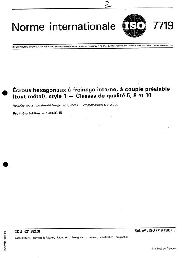 ISO 7719:1983 - Écrous hexagonaux a freinage interne, a couple préalable (tout métal), style 1 -- Classes de qualité 5, 8 et 10