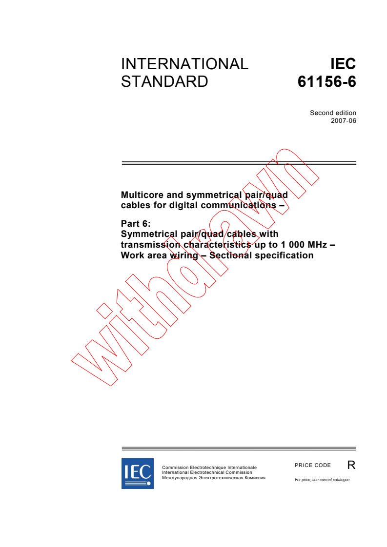 IEC 61156-6:2007 - Multicore and symmetrical pair/quad cables for digital communications - Part 6: Symmetrical pair/quad cables with transmission characteristics up to 1 000 MHz - Work area wiring - Sectional specification
Released:6/5/2007
Isbn:2831891442