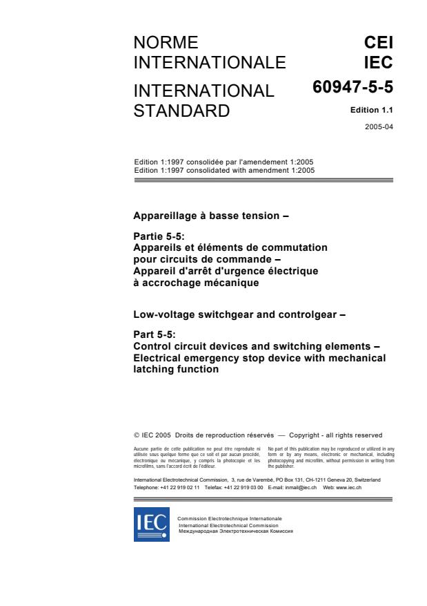 IEC 60947-5-5:1997+AMD1:2005 CSV - Low-voltage switchgear and controlgear - Part 5-5: Control circuit devices and switching elements - Electrical emergency stop device with mechanical latching function