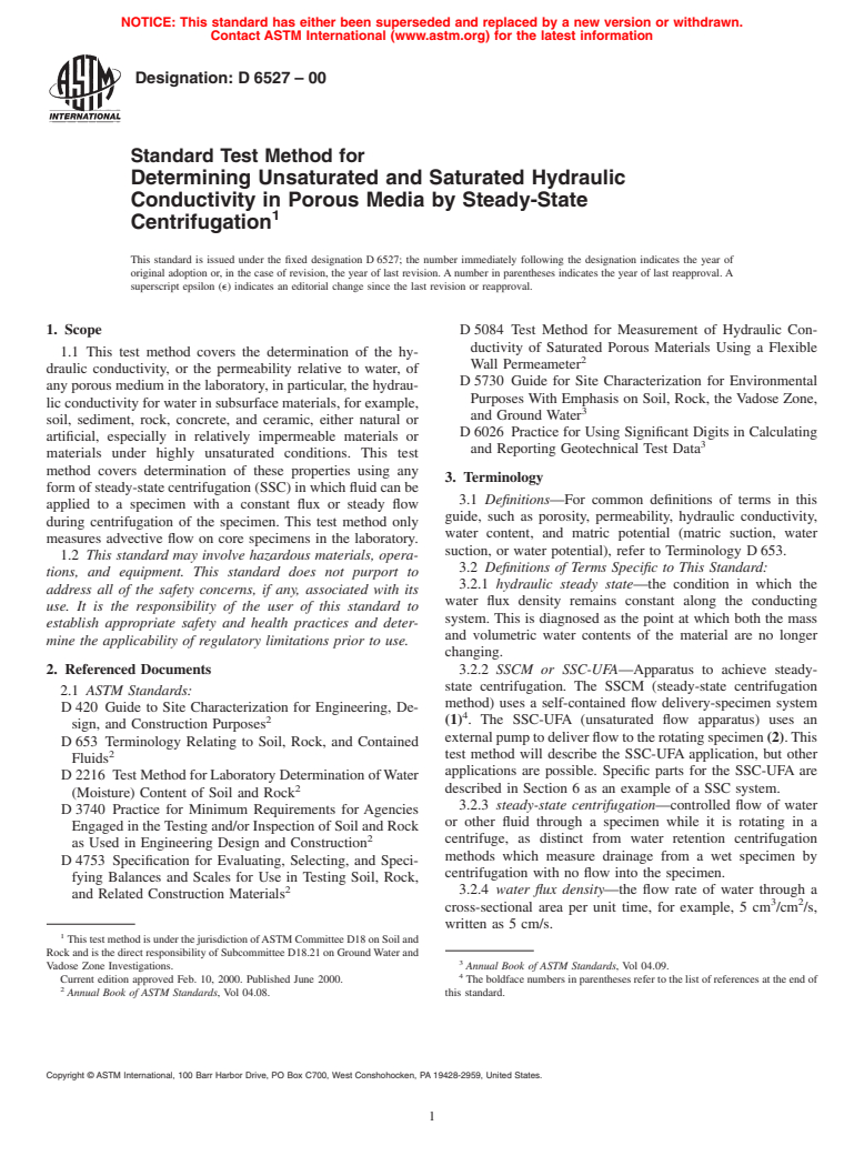 ASTM D6527-00 - Standard Test Method for Determining Unsaturated and Saturated Hydraulic Conductivity in Porous Media by Steady-State Centrifugation