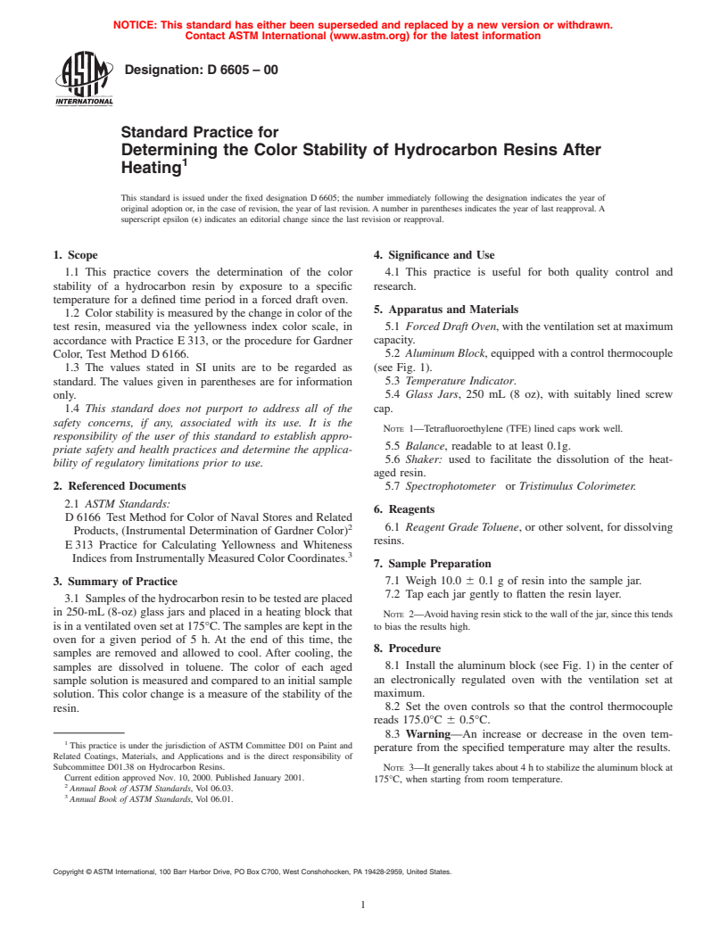 ASTM D6605-00 - Standard Practice for Determining the Color Stability of Hydrocarbon Resins After Heating