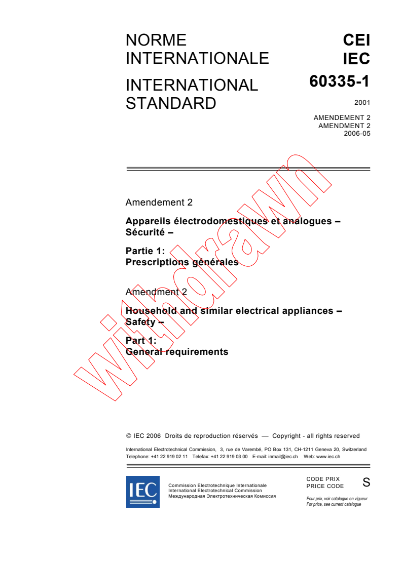 IEC 60335-1:2001/AMD2:2006 - Amendment 2 - Household and similar electrical appliances - Safety - Part 1: General requirements
Released:5/9/2006
Isbn:2831886139