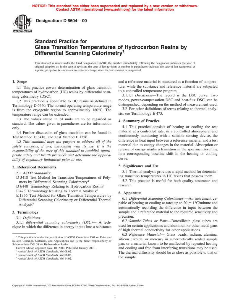 ASTM D6604-00 - Standard Practice for Glass Transition Temperatures of Hydrocarbon Resins by Differential Scanning Calorimetry